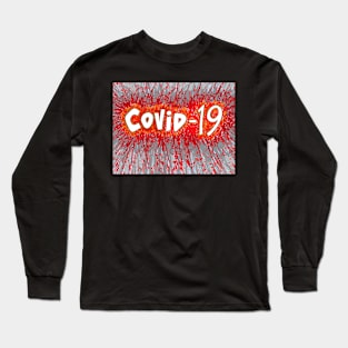 Expressive Covid 19 Heading Long Sleeve T-Shirt